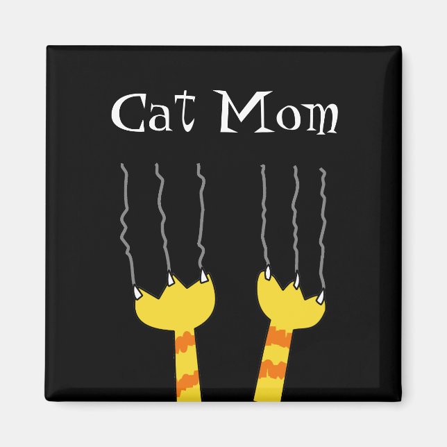 Cat Mama Funny Cat Scratch Whimsical Kitty Magnet (Vorne)