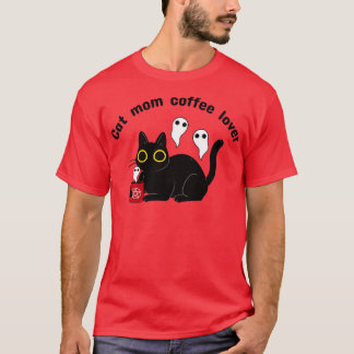 Cat Mama Kaffeeliebhaber Katze Schwarzes Design T-Shirt