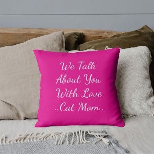 Cat Mama Quote Besties BESTE FREUNDIN Pet Friend P Kissen