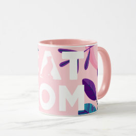 CAT-MAMA, Rosa Blüten und Blätter Tasse