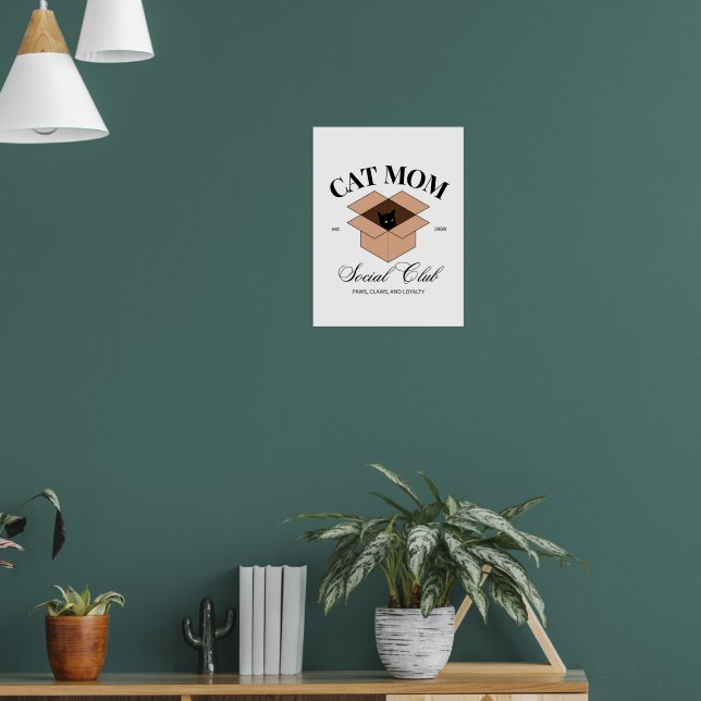 Cat Mama Social Club - Katzen, Tiere, Haustiere, H Poster (Wohnzimmer 1)