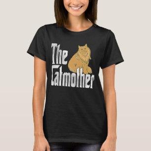 Cat Mama The Catmother Crazy Cat Mutter Kitty Momm T-Shirt