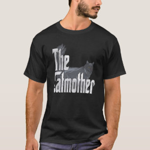 Cat Mama The Catmother Crazy Cat Mutter Kitty Momm T-Shirt