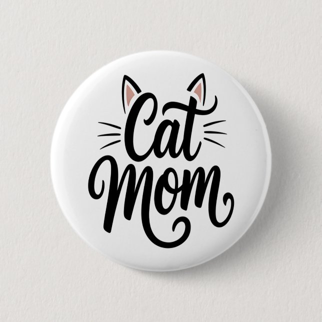 Cat Mama Whiskys und Ohren Button (Vorderseite)