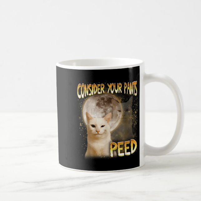 Cat Meme Cat Lover Cat Mom Funny Consider Your Pan Kaffeetasse (Rechts)