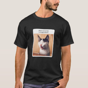 Cat Meme, wenn ich mich erinnere Rugby Saison Fußb T-Shirt