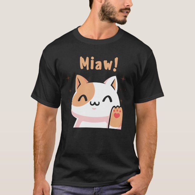 Cat Miaw-Kitty-Niedlich Cat-Funny T-Shirt (Vorderseite)