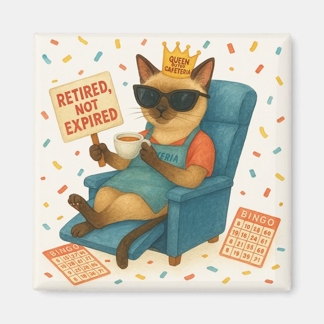 Cat Mom Retirement is drinking coffee  Magnet (Vorne)