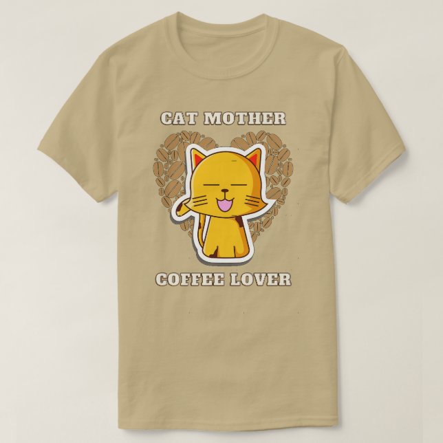 Cat Mutter Kaffeeliebhaber 221 T-Shirt (Design vorne)