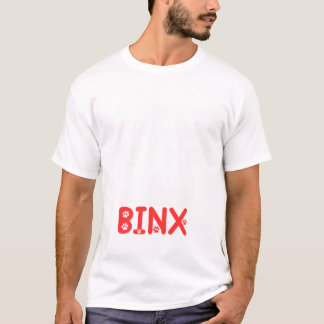 Cat Name Binx Gifts All I Need Is T-Shirt