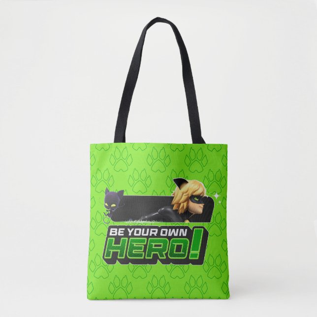 Cat Noir | Seid euer eigener Held Tasche (Vorderseite)