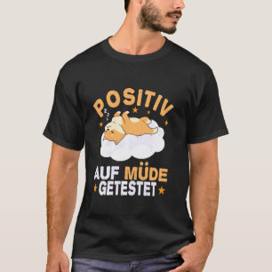 Cat On Positive Tired Nightdress Pajamas T-Shirt