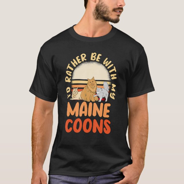 Cat Owner Offerte Id sollte eher mit meinen Maine  T-Shirt (Vorderseite)