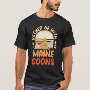 Cat Owner Offerte Id sollte eher mit meinen Maine T-Shirt