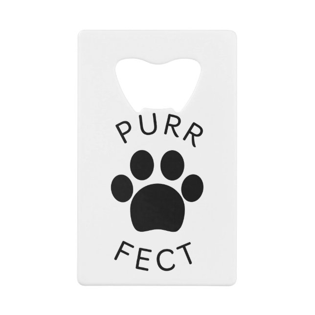 Cat Perfect Purr Paw Print Geldbeutel Flaschenöffner (Vorderseite)