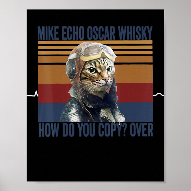 Cat Pilot Mike Echo Oscar Whisky Costume Gift Poster (Vorne)