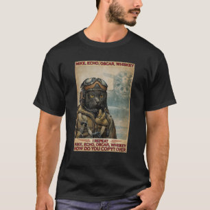 Cat Pilot Mike Echo Oscar Whisky Wie kopiert man T-Shirt