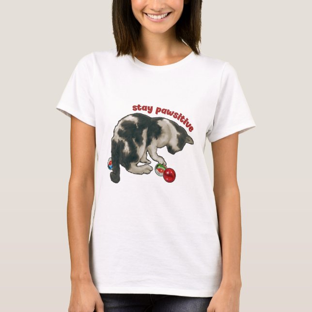 Cat Playing with MARBLES, Stay Pawsitive, Pun T-Shirt (Vorderseite)