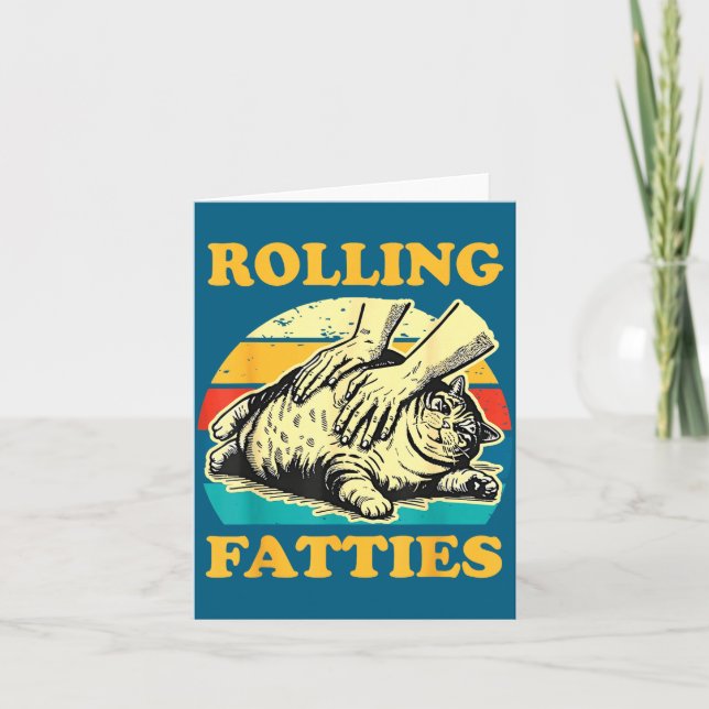 Cat Rolling Fatties Funny For Men Women  Karte (Vorderseite)