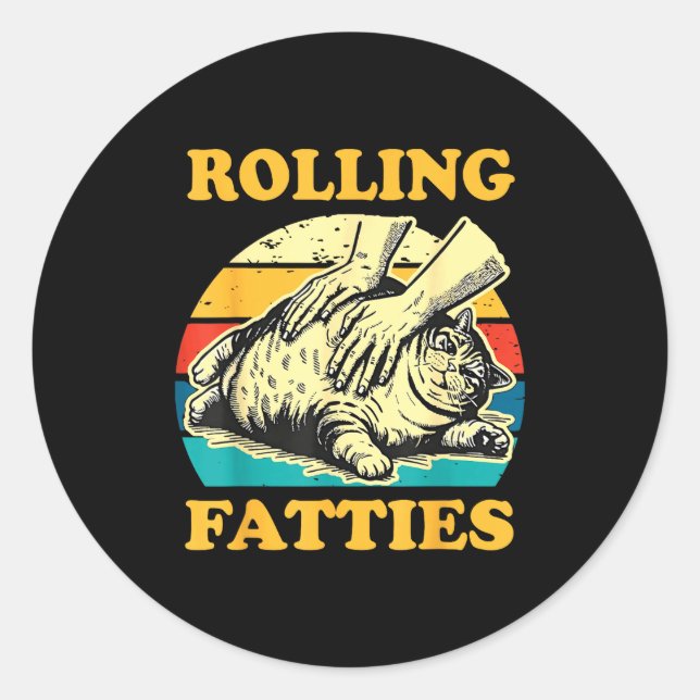 Cat Rolling Fatties Funny For Men Women  Runder Aufkleber (Vorderseite)