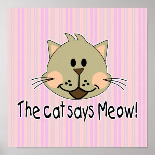 Cat sagt Meow Poster