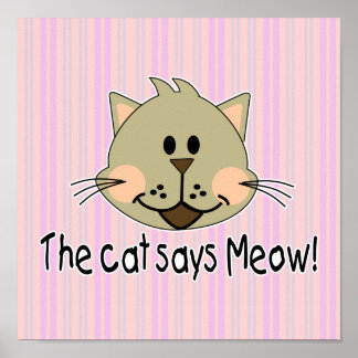 Cat sagt Meow Poster