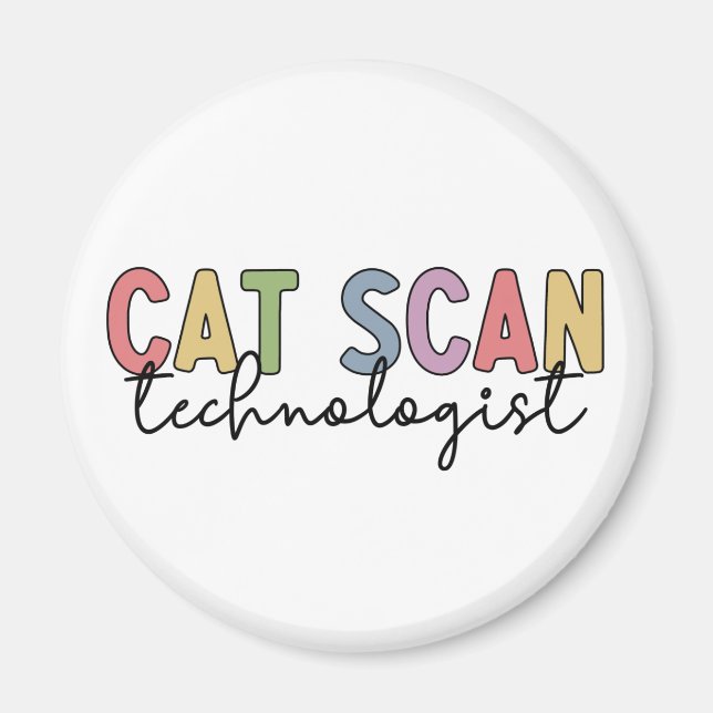 CAT Scan Technologin CT Tech Radiology - Geschenke Magnet (Vorne)