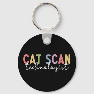 CAT Scan Technologin CT Tech Radiology Tech Gesche Schlüsselanhänger