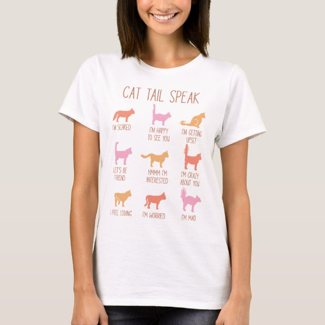 Cat Schwanz Speak T-Shirt (Vorderseite)