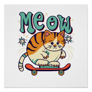 Cat Skaten Meow Poster