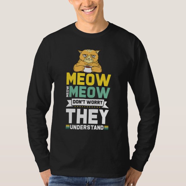 Cat Tastic für perfekt gesane Katze Lady verstehen T-Shirt (Vorderseite)