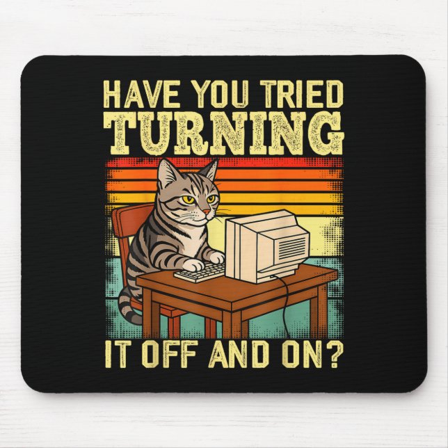 Cat Tech Engineer Suprt Humor Tech Computer It Guy Mousepad (Vorne)