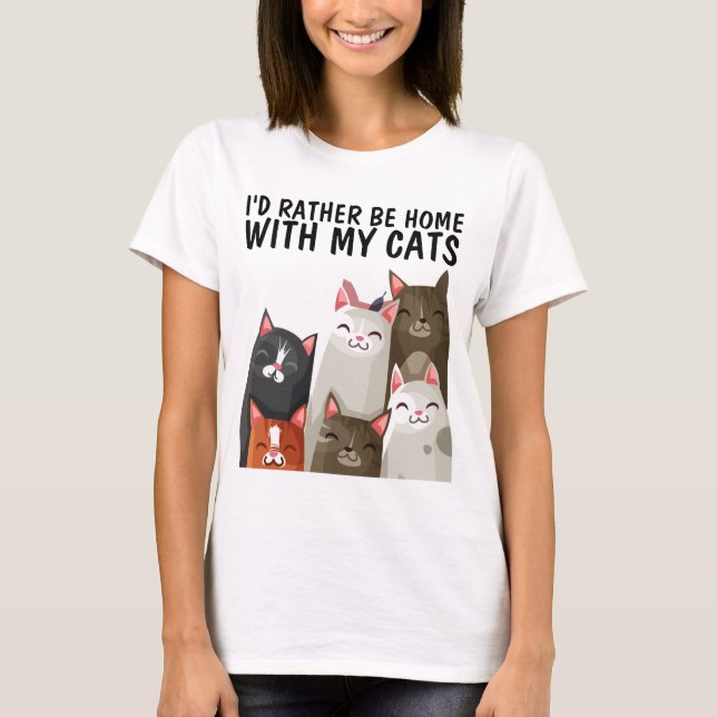 CAT TEES I'D RATHER BE HOME WITH MY CATS T-SHIRTS (Vorderseite)