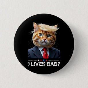 Cat Trump 9 Lives Ba1lustige Trump Meme Button