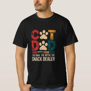 Cat Vater Der Mann der Mythos Der Snack Händler T- T-Shirt
