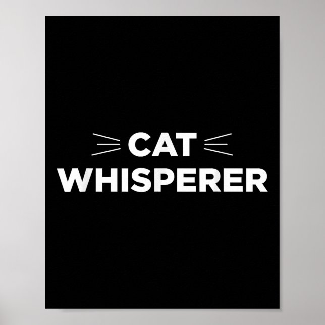 Cat Whisperer Poster (Vorne)