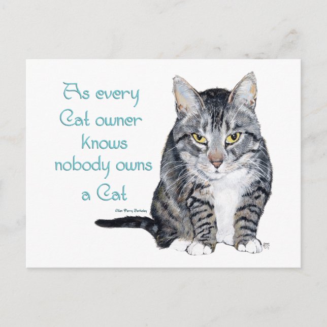 Cat Wisdom - wie jeder Katzen-Besitzer weiß Postkarte (Vorderseite)