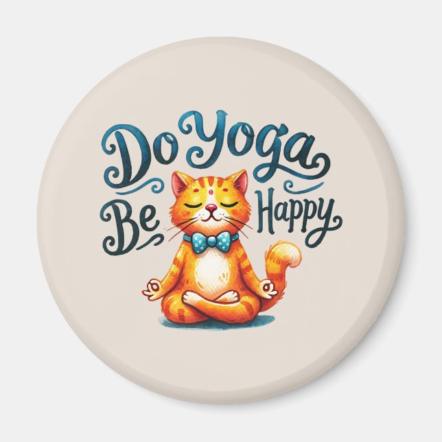 Cat Yoga Pose - Yoga machen, glücklich sein Magnet (Vorne)
