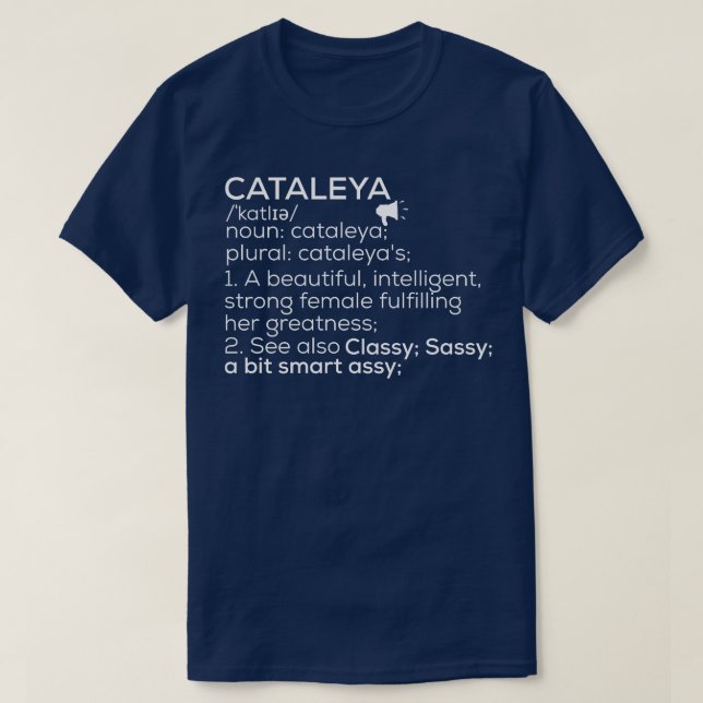 Cataleya Name Cataleya Definition Cataleya Female T-Shirt (Design vorne)