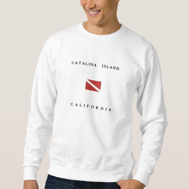 Catalina Island California Scuba Dive Flag Sweatshirt (Vorderseite)