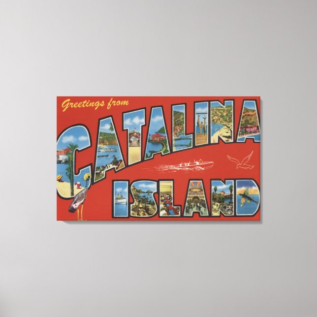 Catalina Island, Kalifornien - Großbuchstaben Leinwanddruck (Vorderseite)