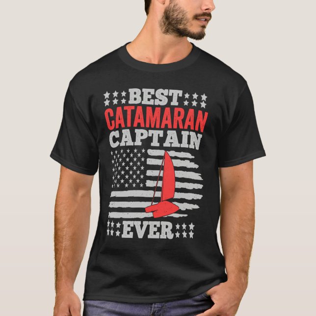 Catamaran Sailing Captain Sailor Best Catamaran Ca T-Shirt (Vorderseite)