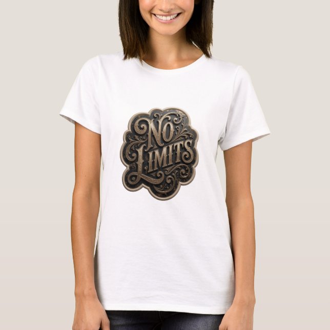 Catchy Gold NO LIMITS Statement T-Shirt (Vorderseite)