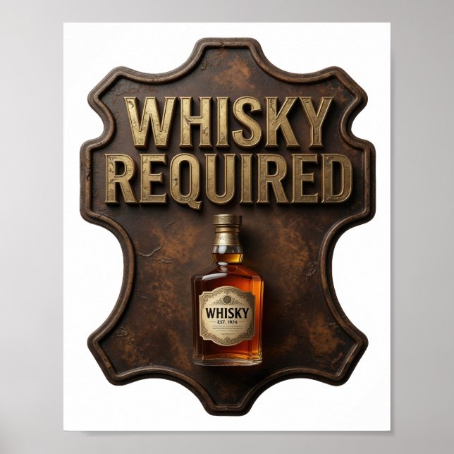 Catchy Gold WHISKY ERFORDERLICH Poster (Vorne)