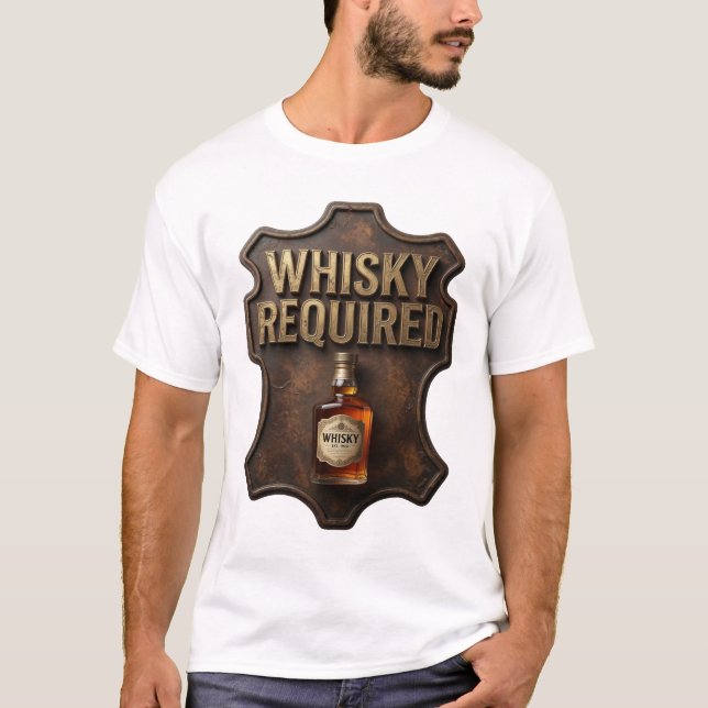 Catchy Gold WHISKY ERFORDERLICH Statement Tee (Vorderseite)
