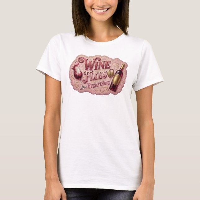 Catchy Gold WINE FIXES ALLES Slogan Tee (Vorderseite)