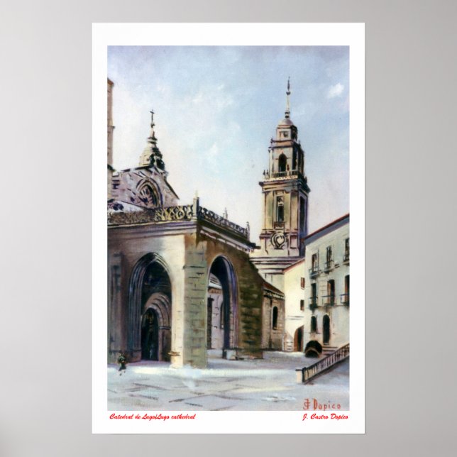 Catedral de Lugo/Lugo Poster (Vorne)