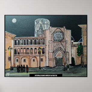 Catedral de Santa María Malerei von Alfred Fox Poster