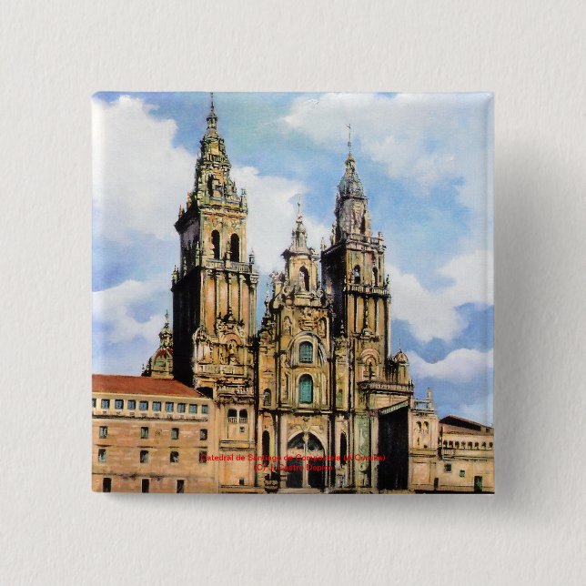 Catedral de Santiago de Compostela (A Coruña) Button (Vorderseite)