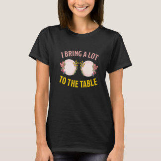 Catering Sprichwort ich bringe viel zu den Tischde T-Shirt